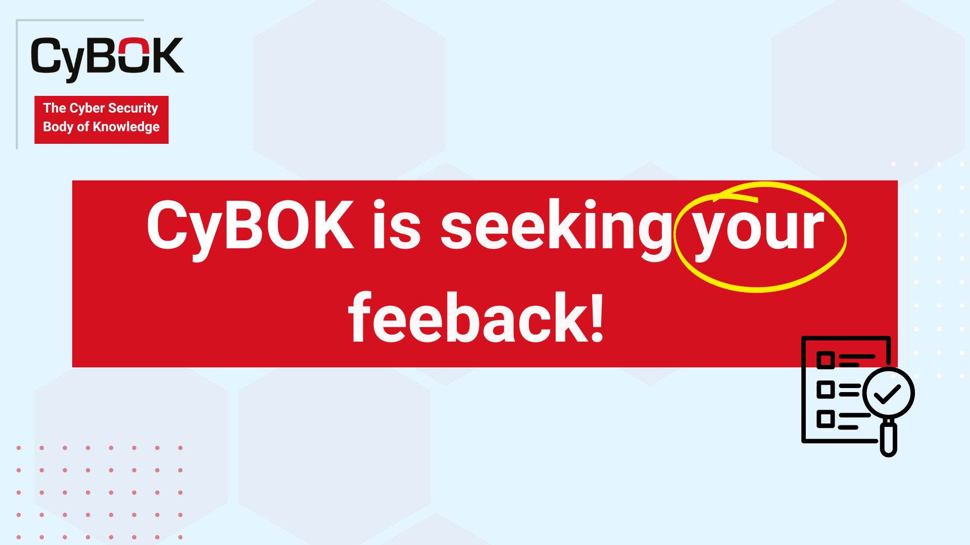 CyBOK Calls for Community Input to Provide Feedback on User Experience
